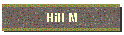 Hill M